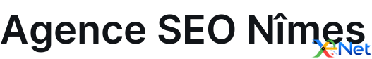 Agence SEO Nîmes